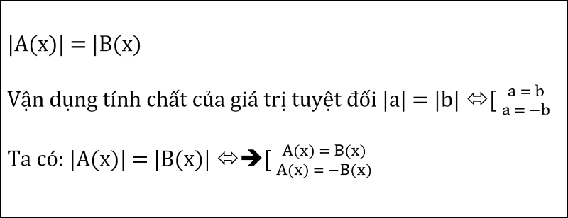 Cách giải bài toán tính giá trị x trong bài toán dạng |A(x)| = |B(x)|